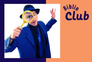 BiblioClub – Fête de clôture avec le magicien détective